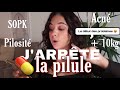 J&#39;ARRETE LA PILULE 1AN APRES RETOUR D&#39;EXPERIENCE II FAQ