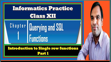 Chapter 1 Querying and SQL Functions | IP 065 Class XII | NCERT textbook IP Class XII