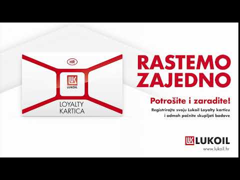 Rastemo zajedno! - LUKOIL Loyalty kartica