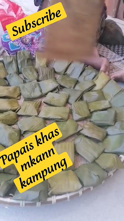 Papais khas  makanan kampung @bunda perantau saudi