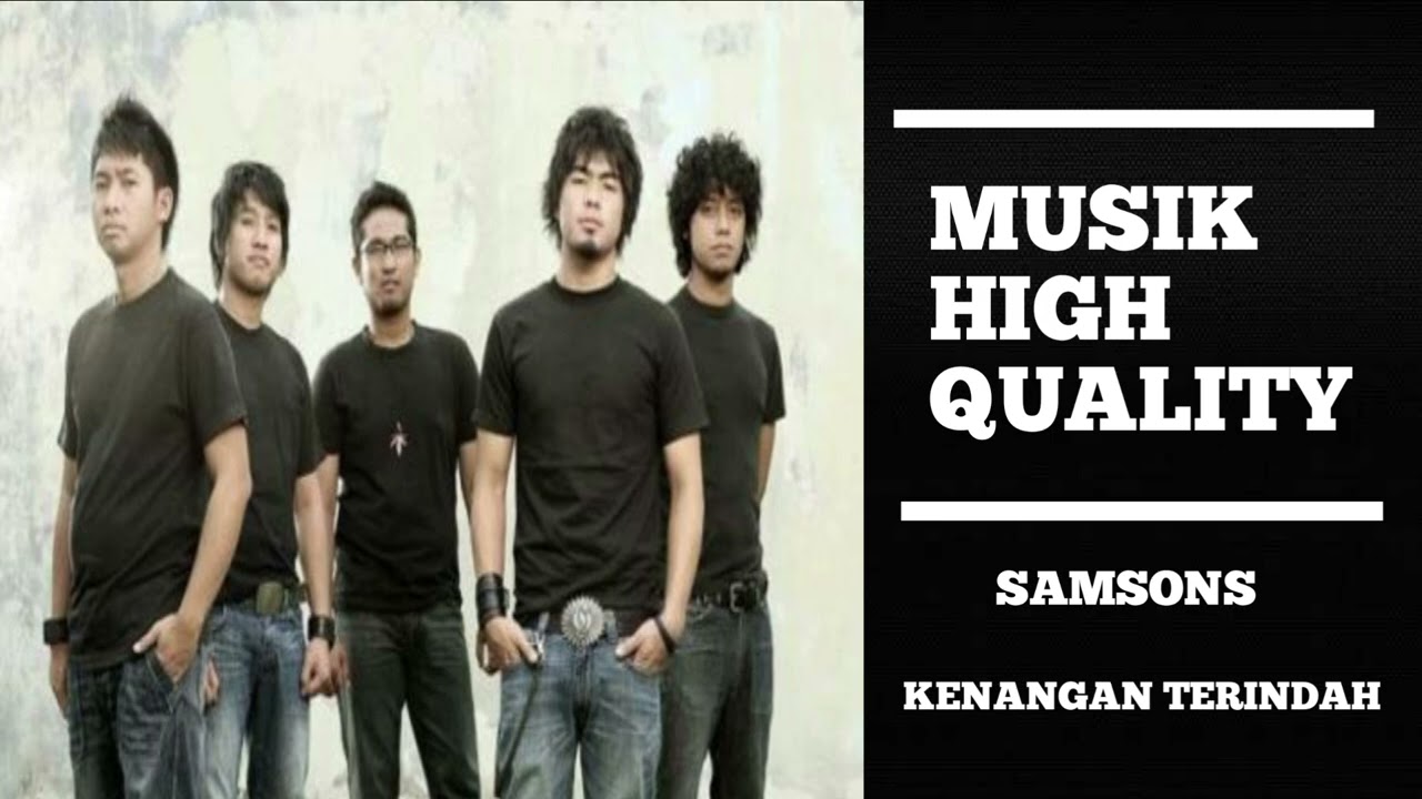 Samsons - Kenangan terindah (hq audio) CDQ. 