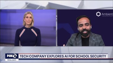 Ambient.ai Revolutionizing School Safety with AI-Powered Security | Shikhar Shrestha on KTVU FOX 2