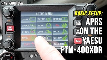 Yaesu FTM-400XDR Basic APRS Setup - Ham Radio Q&A
