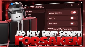 [KEY LESS] Forsaken Script | Auto Generator, ESP (Mobile & PC)