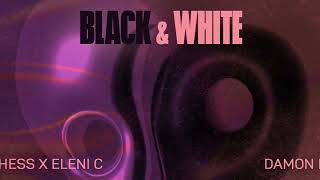 Damon Hess x Eleni C - Black & White