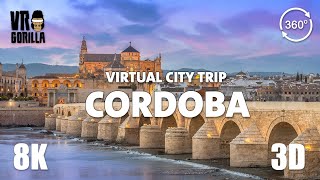 Cordoba, Spain Guided Tour in 360 VR (short)- Virtual City Trip - 8K Stereoscopic 360 Video