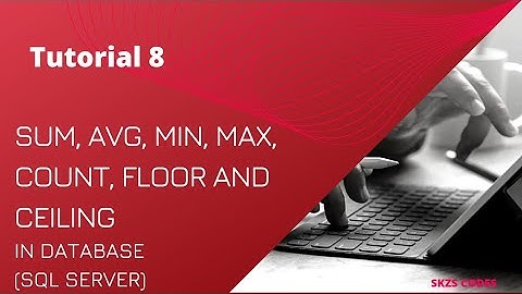 Sum, Avg, Min, Max, Count, Floor and Ceiling in Sql server #database #sqlserver #average #minimum