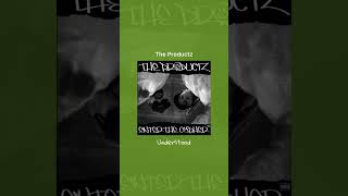 The Productz - Understood