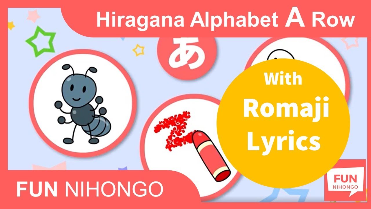 (With Romaji Lyrics) How to read/write Hiragana A Row Learn Japanese
