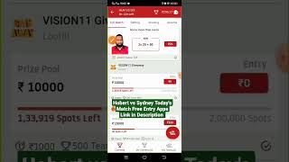 Hobert vs Sydney Today's Match Free Entry Apps #shorts #winfantasy #vision11 #newfantasyapp #bigbash screenshot 2