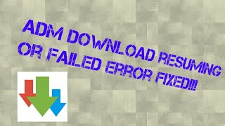 ADM RESUMING AGAIN OR FAILED ERROR FIXED screenshot 5