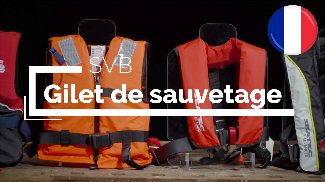 Tout ce que vous devez savoir sur les gilets de sauvetage