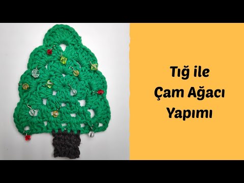 Video: Bir Noel Ağacı Nasıl Tığ Işi Yapılır