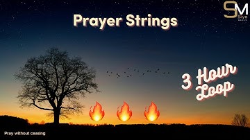 Itende: PRAYER STRINGS | 3 HOURS LOOP | SOUND OF REVIVAL 🔥🙏🙌❤️👌