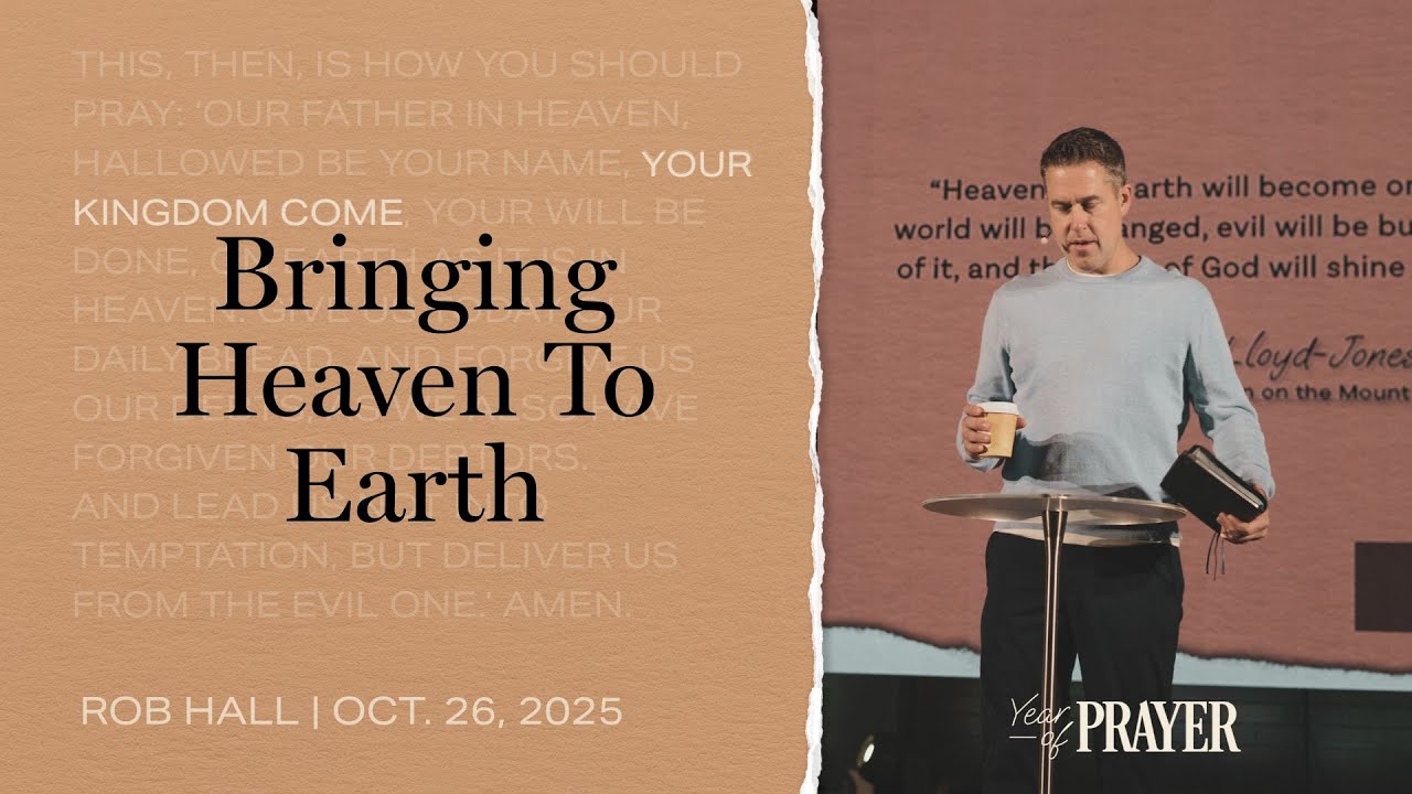 Bringing Heaven to Earth | Teach us to Pray, Week 2 | New North Church Online