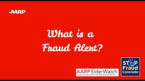 What is a Fraud Alert?