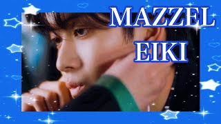 MAZZEL EIKI 〜デビューまでの軌跡〜