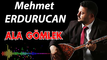 Mehmet Erdurucan - Ala Gömlek - Ozi Produksiyon