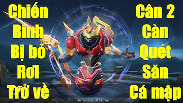 Chiến binh bị bỏ rơi Cá trạch trở về cân 2 càn quét map săn cá mập Billow