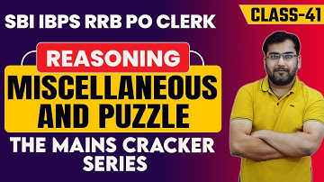 SBI IBPS RRB PO MAINS Cracker Reasoning Puzzle | Miscellaneous  | Crack All Exam by Rohit Sir