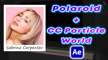 Polaroid + CC Particle World Effect | After Effects Tutorial