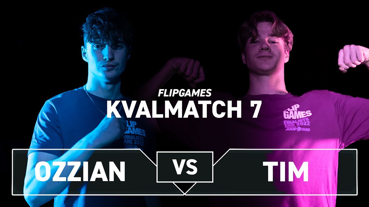 FLIPGAMES 2022 || KVAL - OZZIAN vs TIM - YouTube