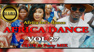 Thumbnail of AFRICA DANCE MIX 2025 - DJ JUDEX | DJENEBA DJABA | COUPE DECALE | AFROBEATS | ZIK KAMER | NDOMBOLO