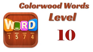 Colorwood Words Level 10 Answers | Colorwood Words - Cryptogram
