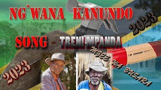 NG'WANA  KANUNDO_SONG_TRENI  MPANDA_ (Youtube)