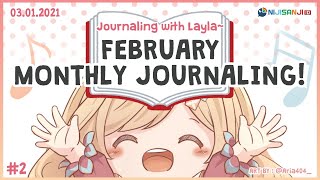 Journal With Me ✿ February Monthly Journaling with Layla!【NIJISANJI ID | Layla Alstroemeria】