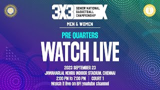 Pre Quarters l BFI l 3x3 National Basketball Championship 2023 l Chennai l India