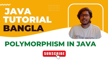 Java Bangla Tutorials 43 | Java OOP Bangla Tutorials | Polymorphism in Java | Runtime Vs Compiletime