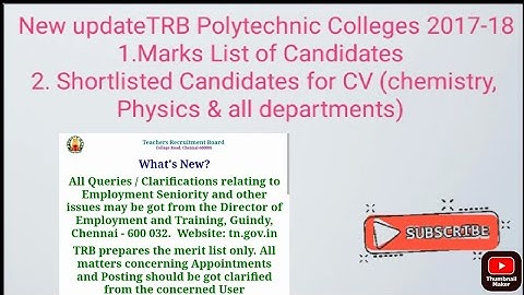 TRB Polytechnic College 2017-18 - Marks List of Candidates & Shortlisted Candidates for CV