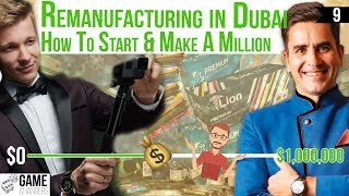 Remanufacturing in Dubai: How to start and make a million