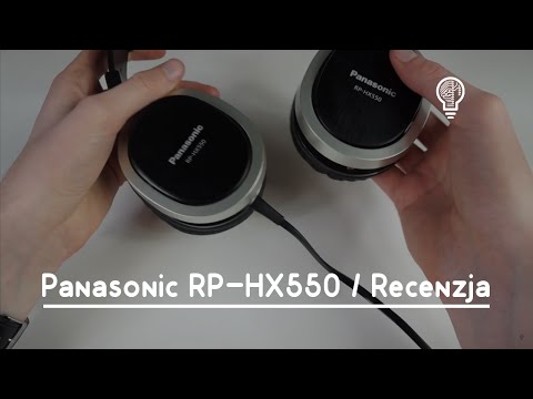 Panasonic RP-HX550 / Test Opinia Recenzja Review  [PL]