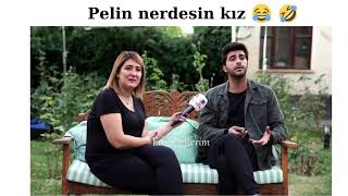 Doğukan'ın Pelin'e seslenişi 😄