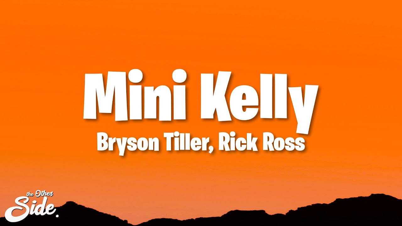 Bryson Tiller - Mini Kelly ft. Rick Ross
