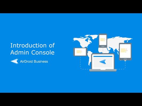 How to Remotely Access and Control Unattended Android Devices with AirDroid Business Admin Console