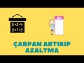 3. Sınıf Çarpan Artırıp Azaltma(10 ve 100 ile Kısa Yoldan Çarpma)