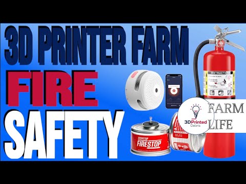 3D Printer Farm Fire Safety - Prevention, Detection, and Suppression 3DPD 3D Printer Farm Life