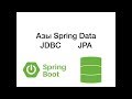 Java. Азы Spring's JDBC, Spring Data JPA