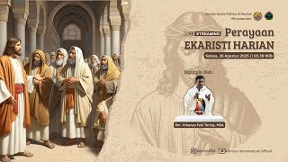 Perayaan Ekaristi Harian - Selasa, 26 Agustus 2025 - 05.25 Wib Paroki Minomartani Yogyakarta