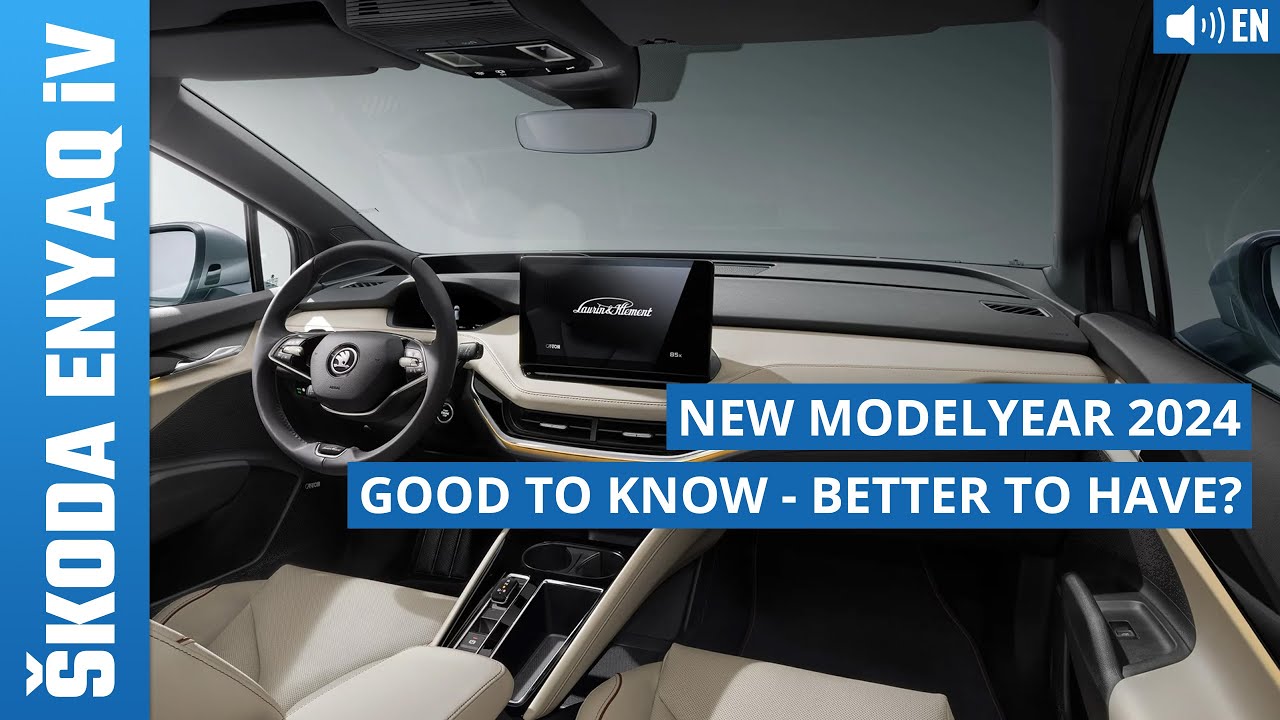 Skoda ENYAQ - new modelyear 2024! Everything you want to know about the  changes & improvements [EN] 
