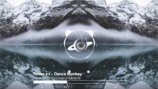 Tones & I - Dance Monkey (AZZA & Keepin it Heale Remix) Resimi