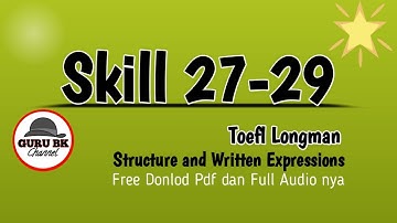SKILL 27-29 : PROBLEMS WITH comparative and superlative Toefl LONGMAN