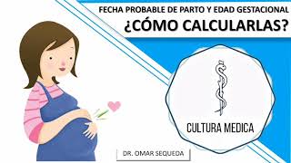 COMO CALCULAR LA EDAD GESTACIONAL Y LA FECHA PROBABLE DE PARTO. by CULTURA MÉDICA 1,749 views 3 years ago 7 minutes, 46 seconds