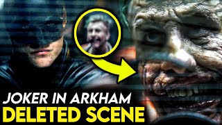 THE BATMAN - Deleted Arkham JOKER Scene REACTION \& Breakdown!