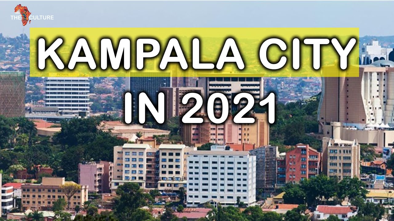 Kampala, Uganda 2021 Travel Vlog TheAfrikanCulture YouTube