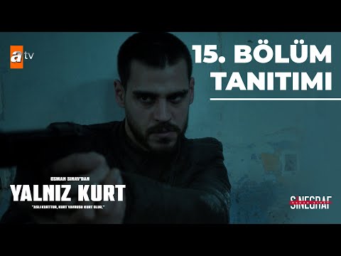 Yalnız Kurt 15. Bölüm Tanıtımı