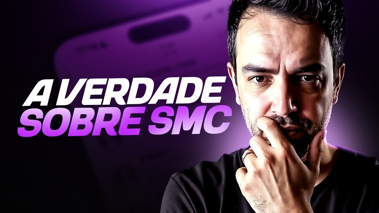 SMC É WYCKOFF GOURMETIZADO? (ISSO NINGUÉM TE CONTA)